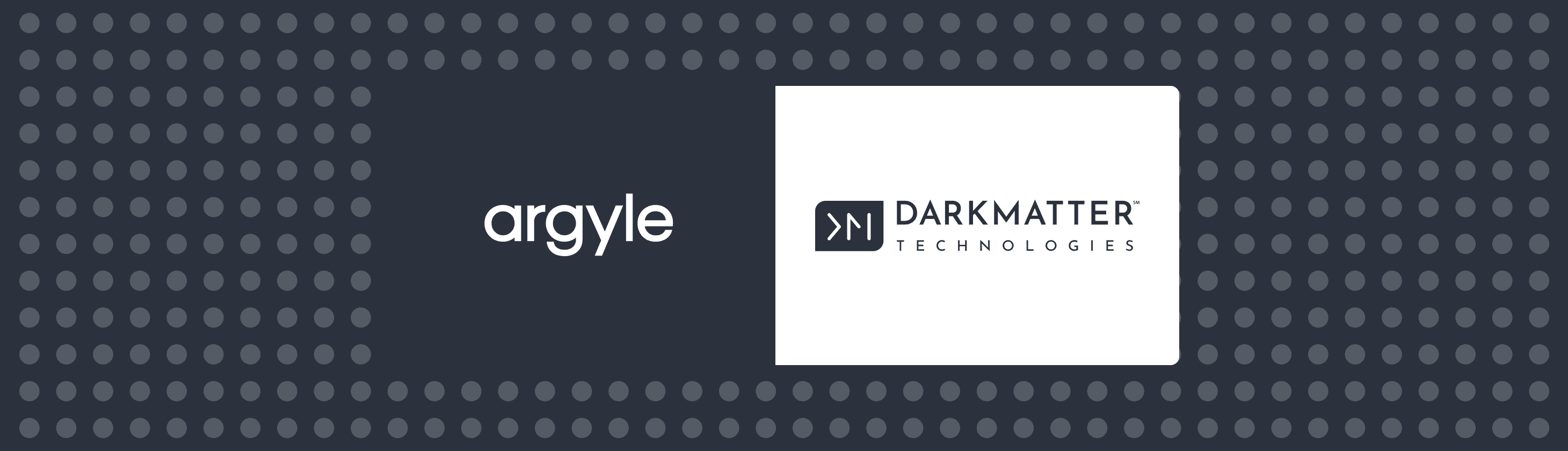 Argyle and Dark Matter